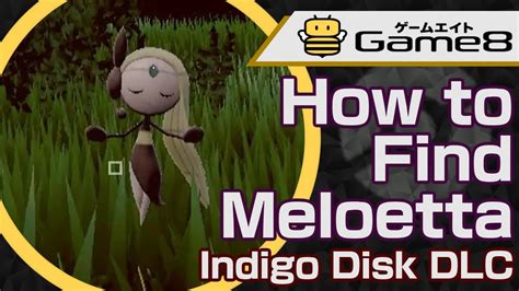 How To Get Meloetta In The Indigo Disk Dlc Pokemon Scarlet And Violet