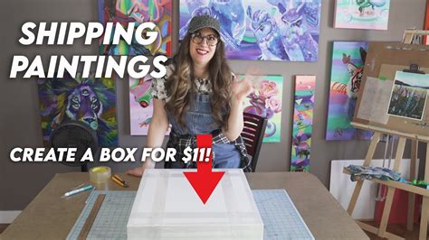 Shipping Paintings How To Ship Artwork For Cheap Create A Box For