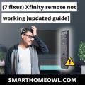 Fixes Xfinity Remote Not Working Updated Guide Smarthomeowl