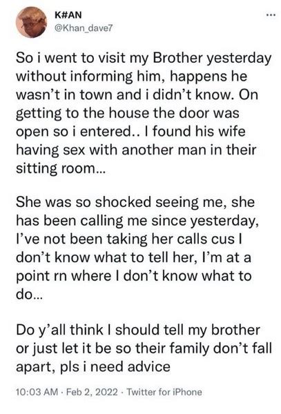 I Caught My Brothers Wife Having Sex With Another Man Should I Tell Him Man Asks