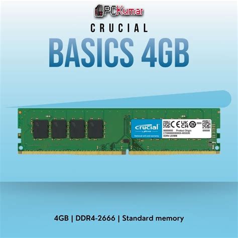 CRUCIAL (CB4GU2666) BASICS 4GB DDR4-2666 UDIMM - PCKumar Infotech