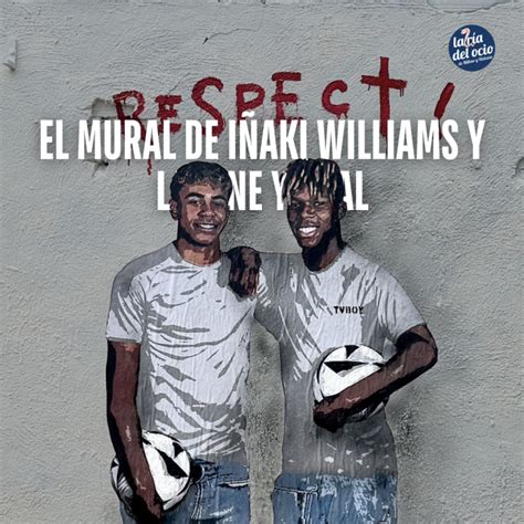 Mural De Nico Williams Y Lamine Yamal Contra El Racismo