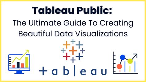 Tableau Public Ultimate Guide For Free Data Visualizations Analyticslearn