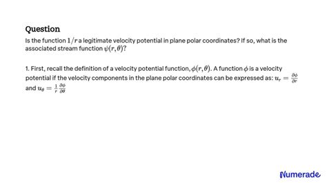 SOLVED Is The Function 1 R A Legitimate Velocity Potential In Plane