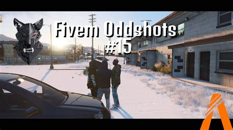 The Rise Of Reflex FIVEM ODDSHOTS 15 YouTube