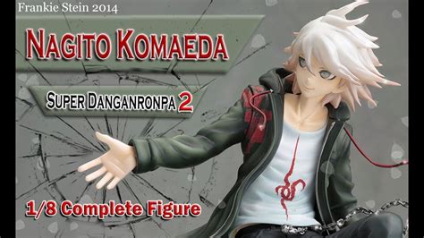 ОБЗОР НАГИТО КОМАЭДА "Аниме фигурка" NAGITO KOMAEDA 1/8 Complete Figure ...