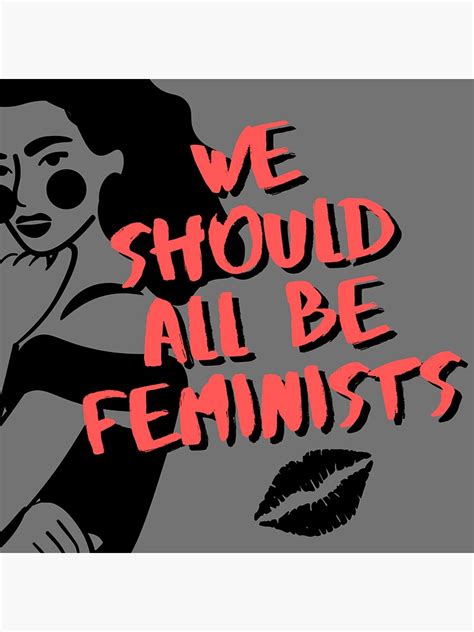 We Should All Be Feminists Sticker For Sale By Phoebestore Redbubble