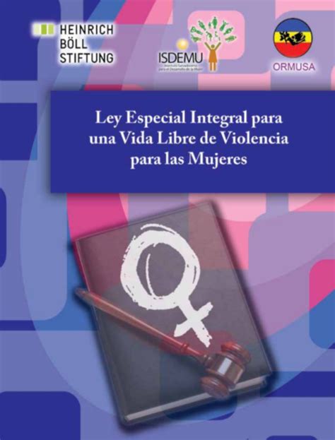 Leyespecialintegralvidalibreviolenciamujeres Observatorio De