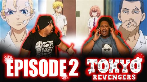 Finally Fights Back Tokyo Revengers Reaction Episode 2 Youtube