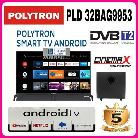 Jual Smart Android Tv Polytron 32 Inch PLD 32BAG9953 Soundbar Kota