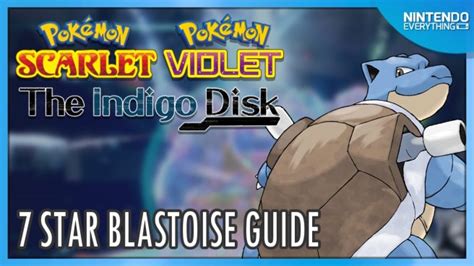 Star Blastoise Guide For Pokemon Scarlet And Violet