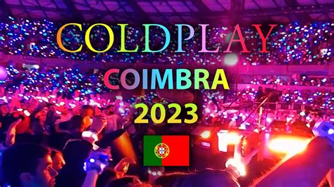 Coldplay Concerto Ao Vivo Em Coimbra Compila O