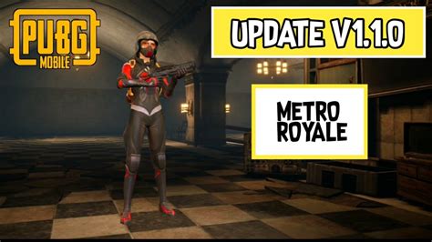 UPDATE V1 1 0 New Game Mode METRO ROYALE PUBG MOBILE KR YouTube