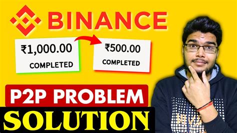 Selling Crypto On Binance In Loss Why Binance P P Selling Youtube