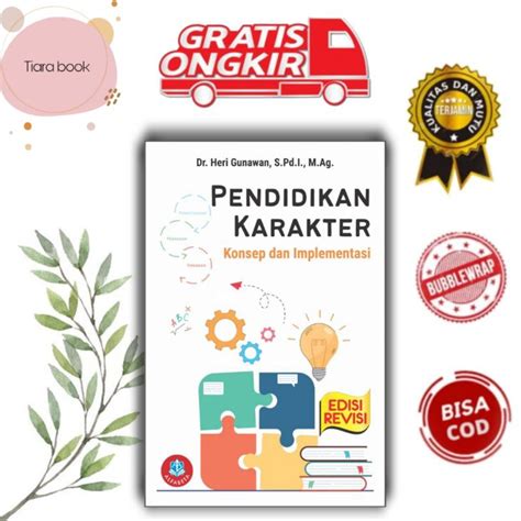 Jual Buku Pendidikan Karakter Konsep Dan Implementasi Edisi Revisi Dr