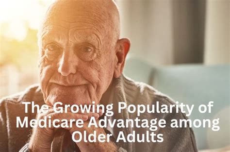 Why Older Adults Choose Medicare Advantage Over Traditional Medicare