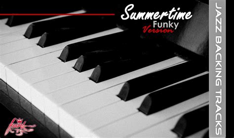 Summertime Funky Version Jazz Backing Tracks