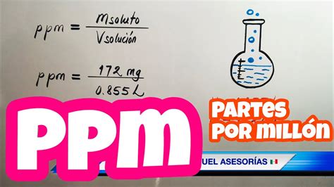 Soluciones Qu Micas Partes Por Mill N Ppm Youtube