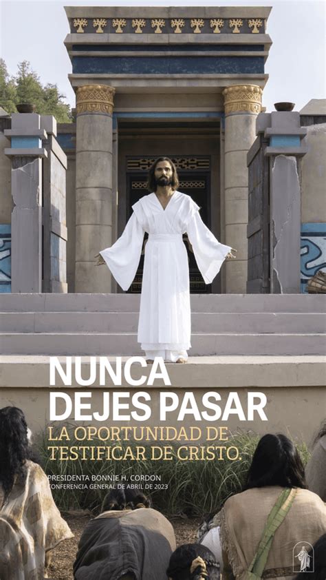 Nunca Dejen Pasar La Oportunidad De Testificar De Cristo