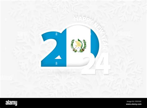 New Year 2024 for Guatemala on snowflake background. Greeting Guatemala