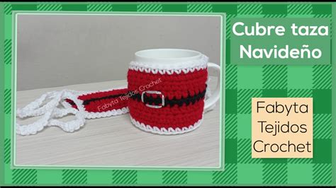 Cubre Tazas Navide O En Crochet Super Facil Youtube