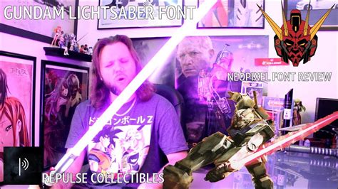 Gundam Lightsaber Font Repulse Collectibles Newtype Youtube