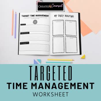 Targeted Time Management Worksheet By Created To Counsel TPT