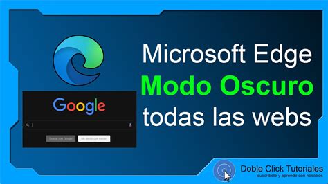 Modo Oscuro en todas las páginas web Microsoft Edge