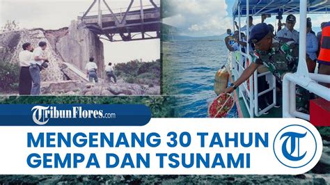 Mengenang 30 Tahun Gempa Dan Tsunami Di Pulau Flores Tabur Bunga