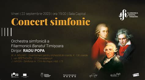 Concert simfonic de excepție la Timișoara Mozart Beethoven și Haydn