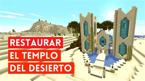 TEMPLO DEL DESIERTO en MINECRAFT Tutorial de cómo TRANSFORMAR y