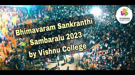 Sankranthi Sambaralu 2023 Celebrations At Vishnusociety Svecw Vishnu College Bhimavaram