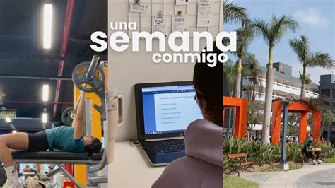 Una Semana Conmigo Estudiante De Ingenier A Industrial Y Gymrat