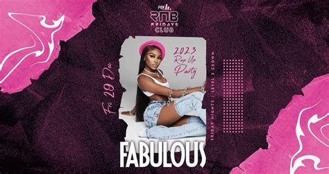 Fabulous Rnb Fridays Rap Up Party Best In Rnb Fabulous Fridays