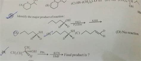 Identify The Major Product Of Reaction Filo