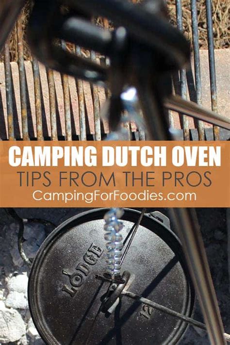 How To Use A Dutch Oven While Camping Outdoor Cooking Like A Pro