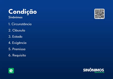 O Que Significa Condição - Condição - Significado e Sinônimo - escreva.ai