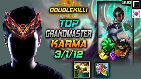 Grandmaster Karma Top Vs Renekton Kr