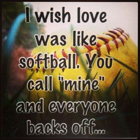 Funny Softball Quotes And Sayings Shortquotes Cc