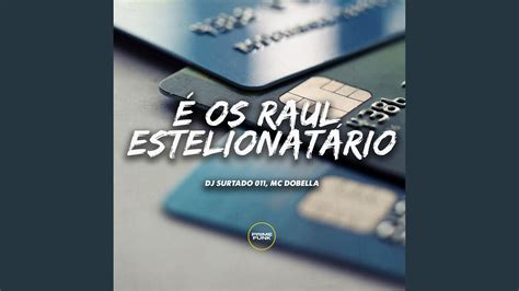 Os Raul Estelionat Rio Youtube