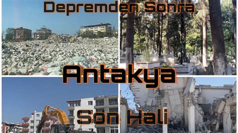 Depremden Sonra Antakya Son Hali Binaların Durumu Neler Olucak