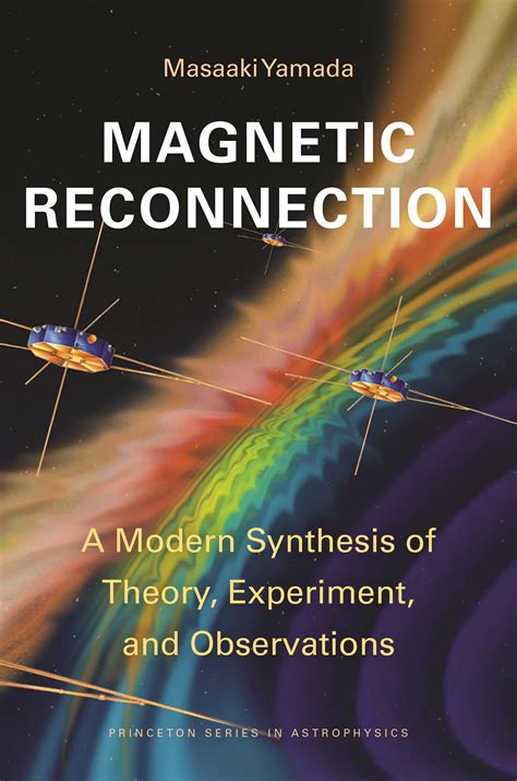 Magnetic Reconnection | Princeton University Press