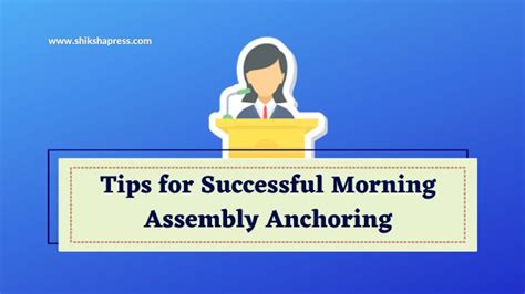 30 Best Anchoring Tips For Successful Morning Assembly