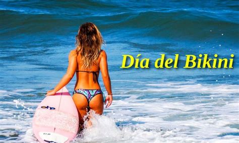 9 Datos Curiosos Para Celebrar El Día Del Bikini 2024 National Day Review