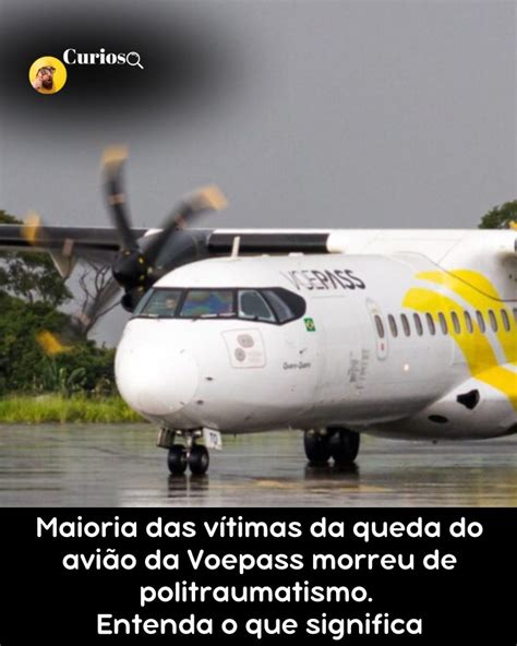 Vítimas do Avião da VoePass Laudo Revela Politraumatismo como Causa