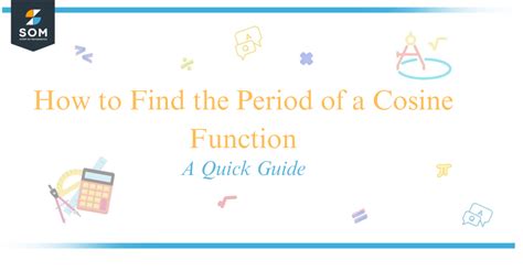 How to Find the Period of a Cosine Function - A Quick Guide