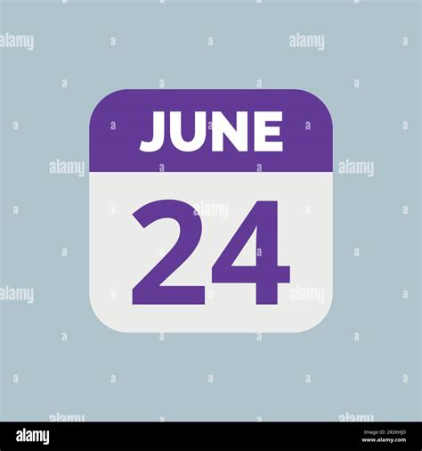 June 24 Calendar Hi Res Stock Photography And Images Alamy