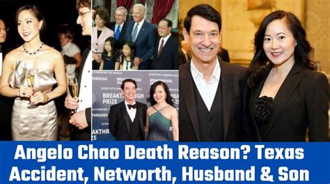 Angelo Chao Death Reason? Texas Accident, Networth, Husband & Son ...