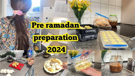 My Pre Ramadan Preparation 2024 Make And Freeze Ideas To Save Time