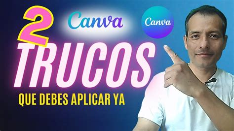 2 Trucos De Canva Que Debes De Aplicar Ya Como Usar CANVA Juan